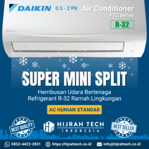 Daikin Super Mini Split (SMS) NUSANTARA 1,5 PK